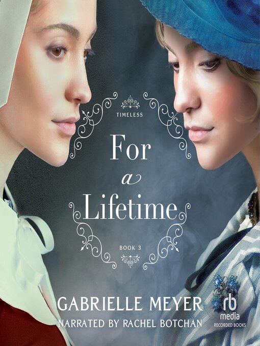 Title details for For a Lifetime by Gabrielle Meyer - Available